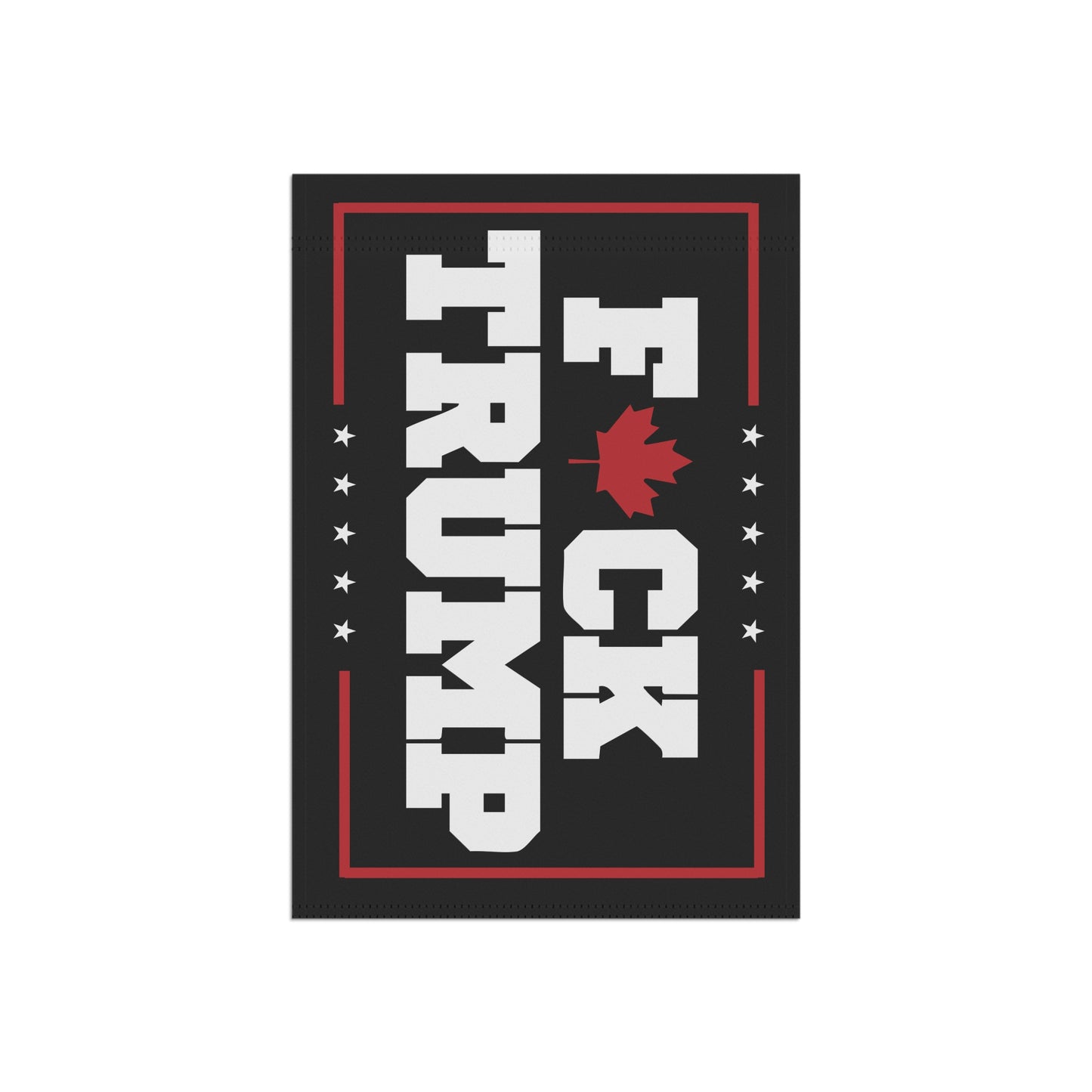 The "Fuck Trump" Banner – Make Your Statement Fly